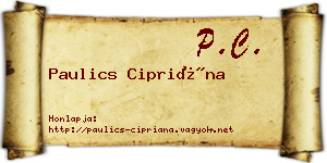 Paulics Cipriána névjegykártya